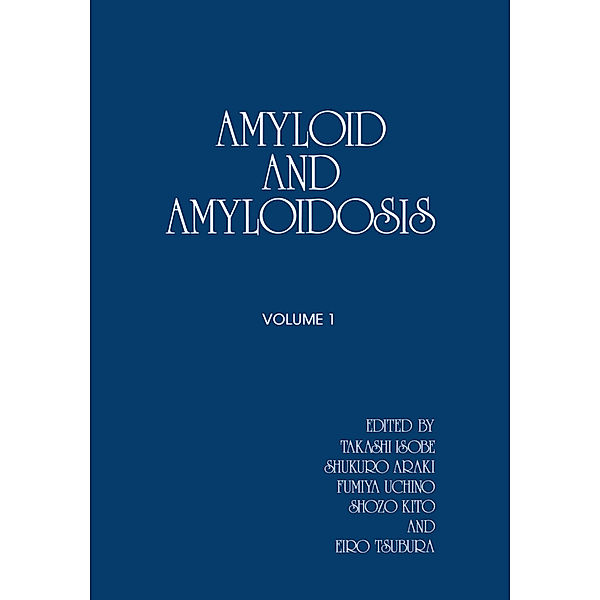 Amyloid and Amyloidosis, 2 Pts.