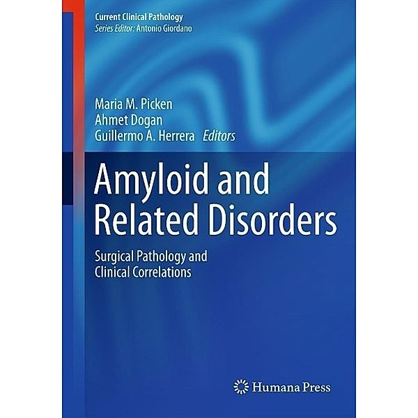 Amyloid and Related Disorders / Current Clinical Pathology