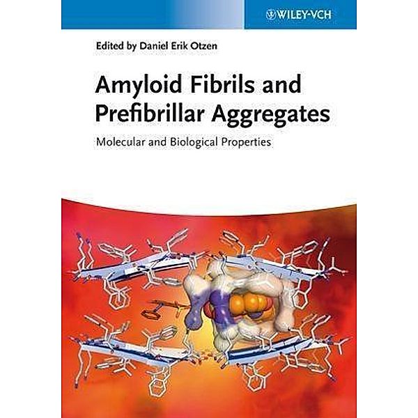 Amyloid Fibrils and Prefibrillar Aggregates