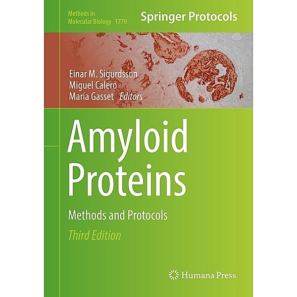 Amyloid Proteins / Methods in Molecular Biology Bd.1779