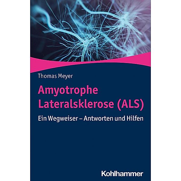 Amyotrophe Lateralsklerose (ALS), Thomas Meyer