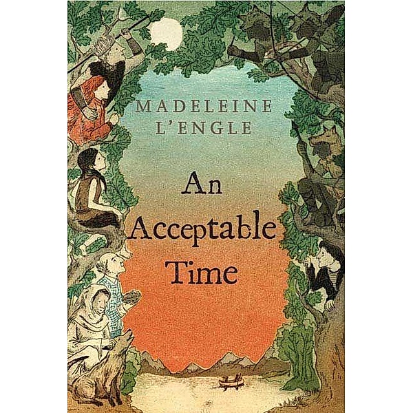 An Acceptable Time, Madeleine L'Engle