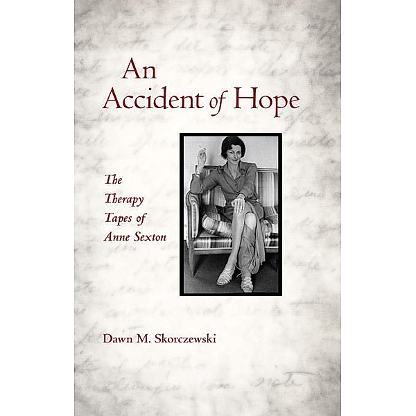 An Accident of Hope, Dawn M. Skorczewski