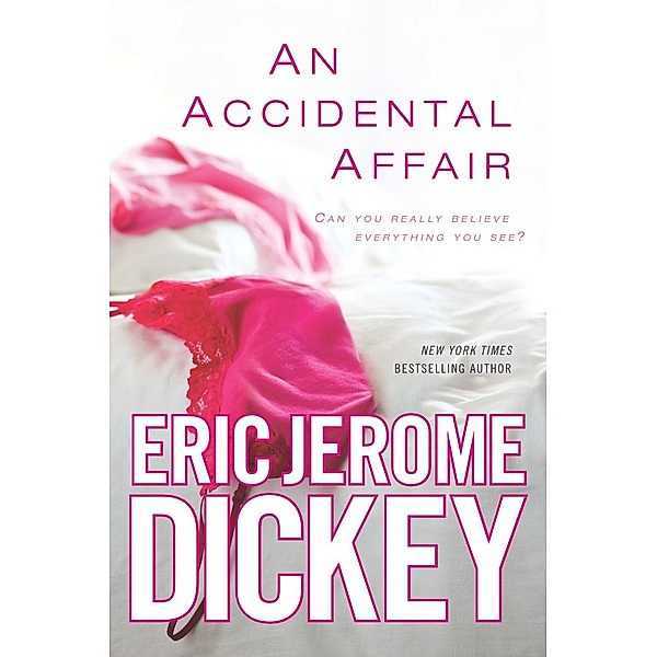 An Accidental Affair, Eric Jerome Dickey