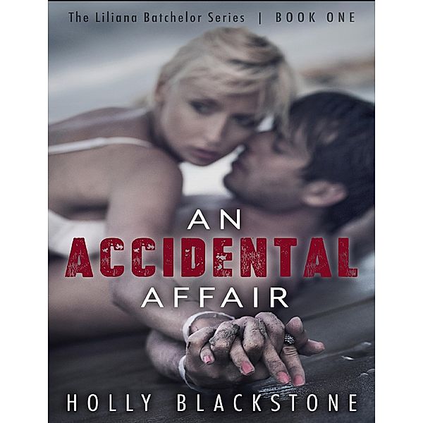An Accidental Affair, Holly Blackstone