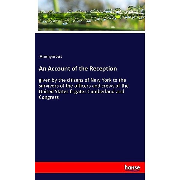 An Account of the Reception, Anonym