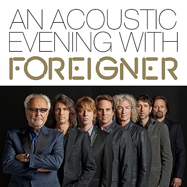 An Acoustic Evening With Foreigner (Cd Digipak), Foreigner