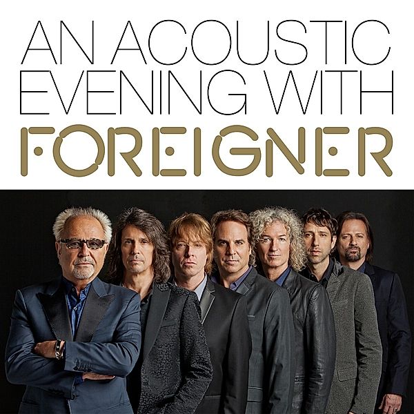 An Acoustic Evening With Foreigner (Vinyl), Foreigner