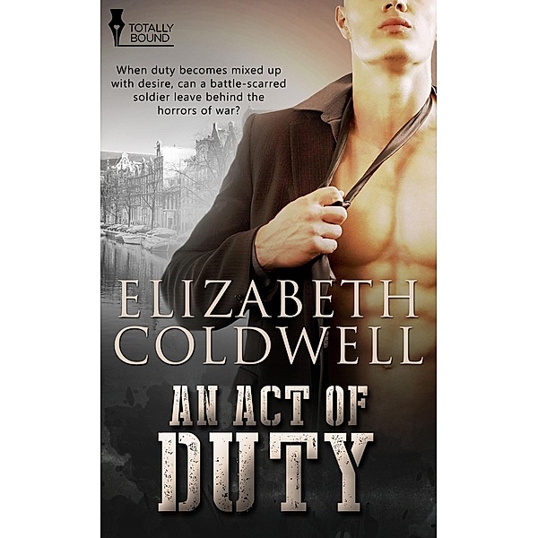 An Act of Duty, Elizabeth Coldwell