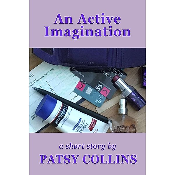 An Active Imagination, Patsy Collins