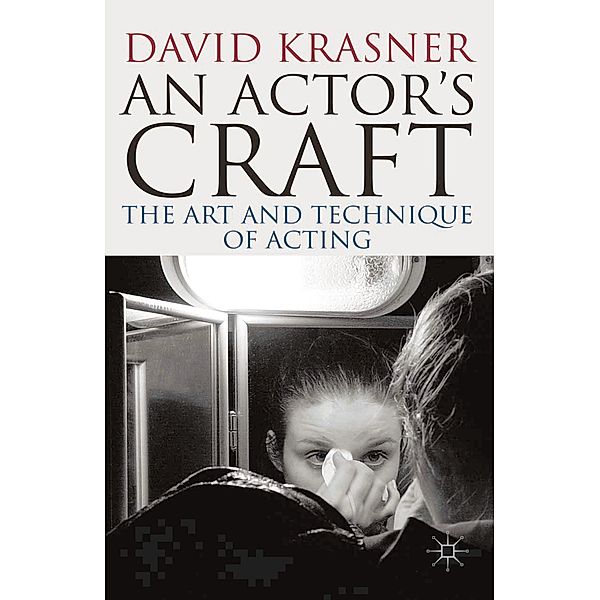 An Actor's Craft, David Krasner