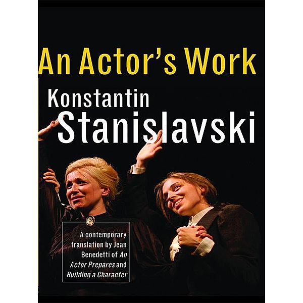 An Actor's Work, Konstantin Stanislavski