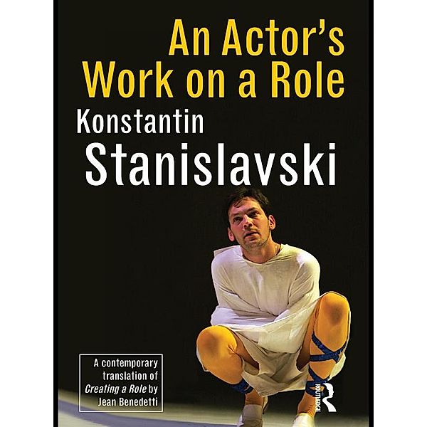 An Actor's Work on a Role, Konstantin Stanislavski