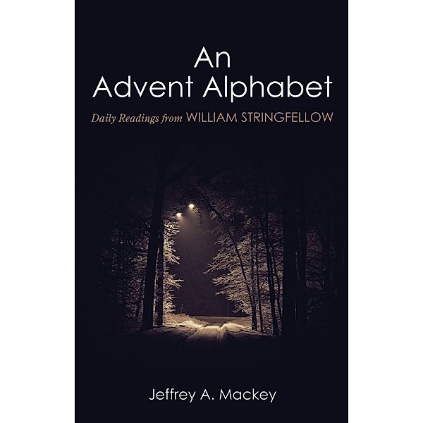 An Advent Alphabet, Jeffrey A. Mackey