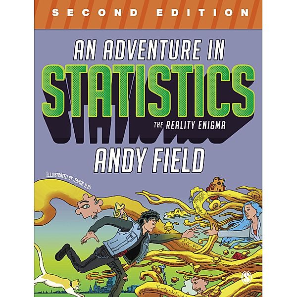 An Adventure in Statistics, Andy Field
