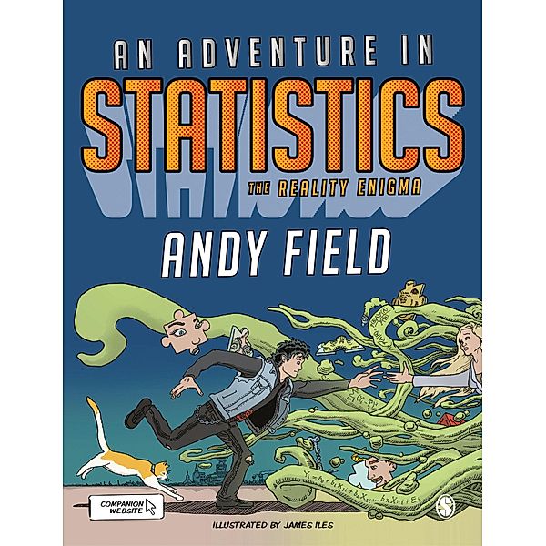 An Adventure in Statistics / SAGE Publications Ltd, Andy Field