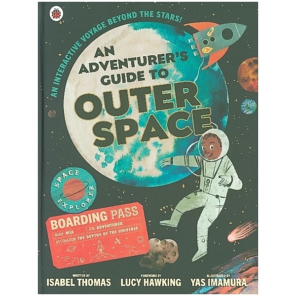 An Adventurer's Guide to Outer Space, Isabel Thomas