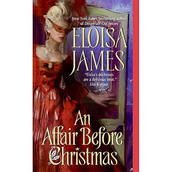 An Affair Before Christmas / Desperate Duchesses Bd.2, Eloisa James