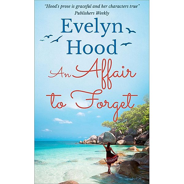 An Affair to Forget, Evelyn Hood