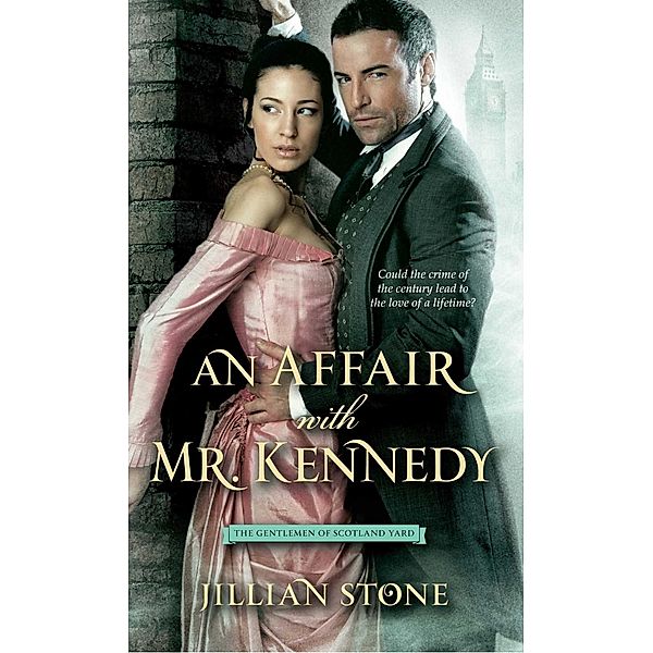An Affair with Mr. Kennedy, Jillian Stone
