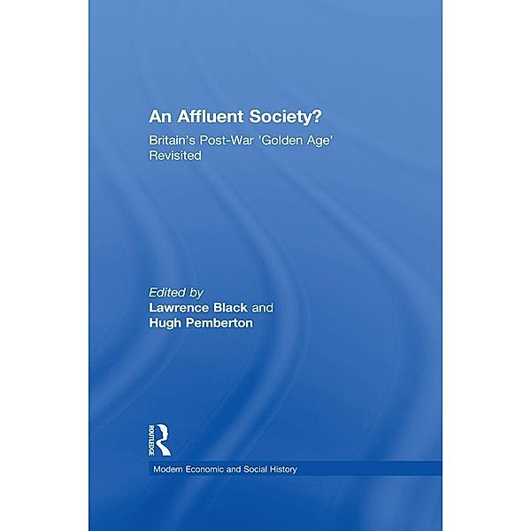 An Affluent Society?, Lawrence Black, Hugh Pemberton