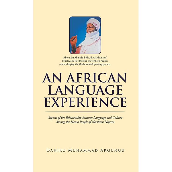 An African Language Experience, Dahiru Muhammad Argungu