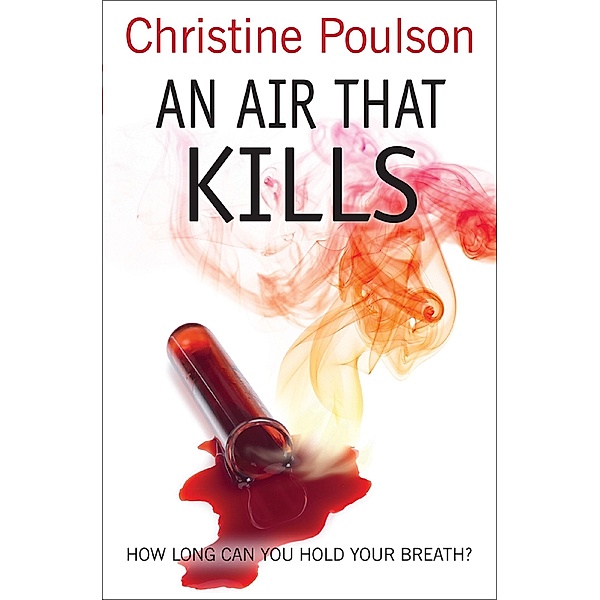 An Air That Kills, Christine Poulson