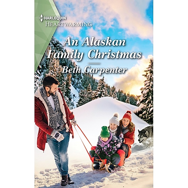 An Alaskan Family Christmas / A Northern Lights Novel Bd.7, Beth Carpenter
