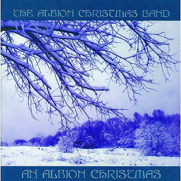 An Albion Christmas, Albion Christmas Band