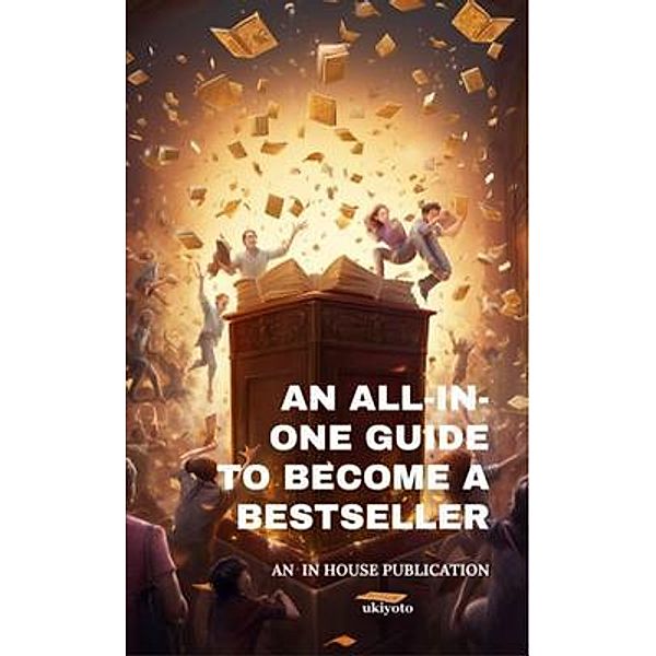 An All-in-One Guide to Become a Bestseller, Srac