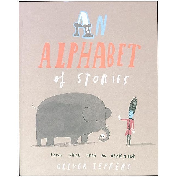 An Alphabet of Stories, Oliver Jeffers