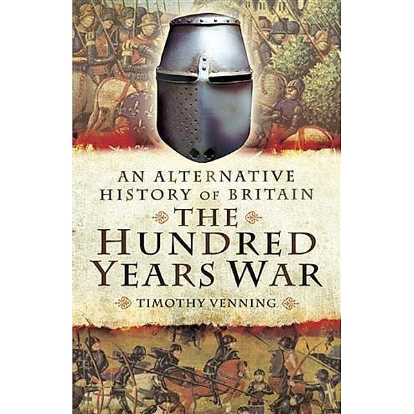 AN Alternative History of Britain, Timothy Venning