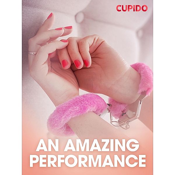An Amazing Performance / Cupido Bd.182, Cupido