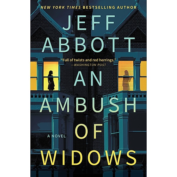 An Ambush of Widows, Jeff Abbott