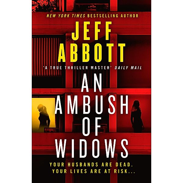 An Ambush of Widows / Canelo, Jeff Abbott