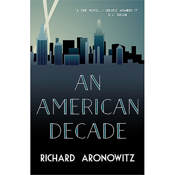 An American Decade, Richard Aronowitz