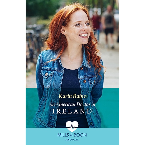 An American Doctor In Ireland, Karin Baine