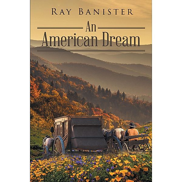 An American Dream, Ray Banister
