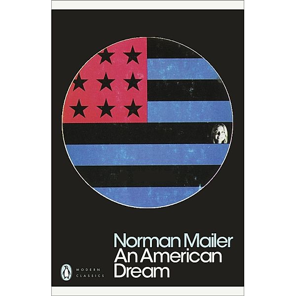 An American Dream / Penguin Modern Classics, Norman Mailer