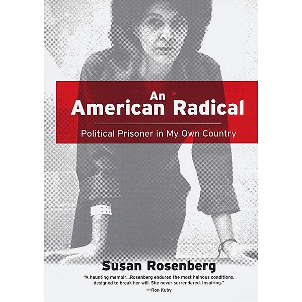 An American Radical:, Susan Rosenberg