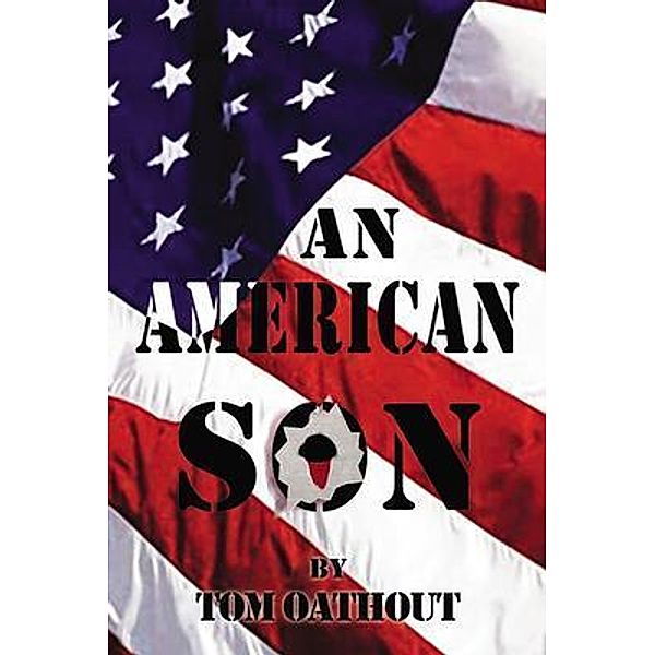 An American Son, Thomas Oathout