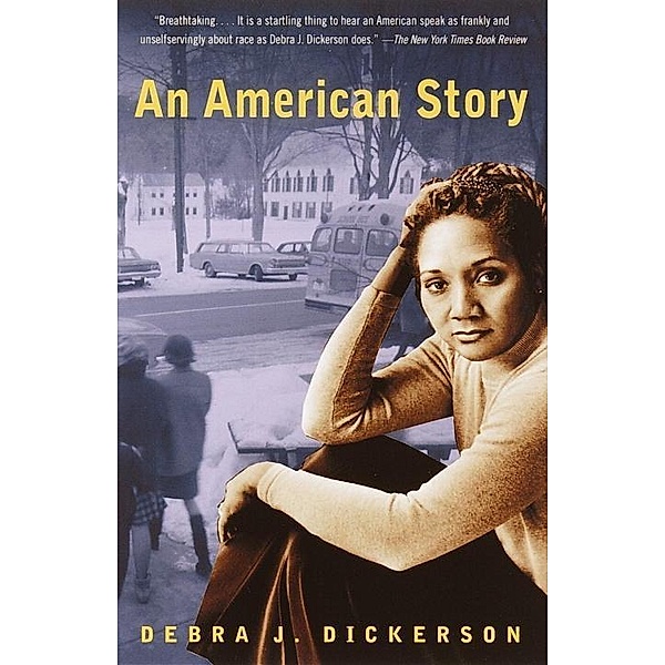 An American Story, Debra J. Dickerson