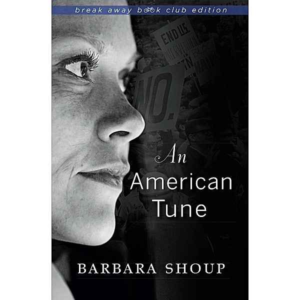 An American Tune / Break Away Book Club Edition, Barbara Shoup
