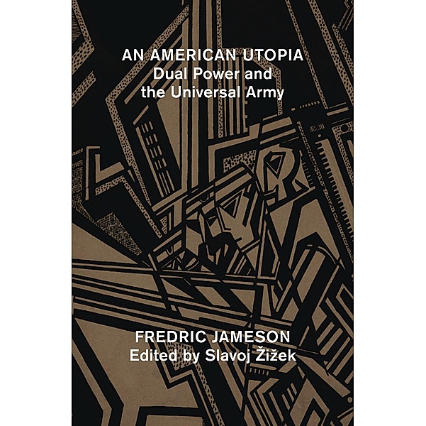 An American Utopia, Fredric Jameson