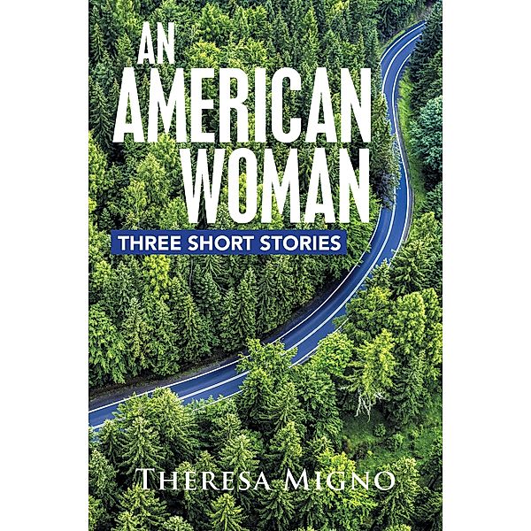 An American Woman, Theresa Migno