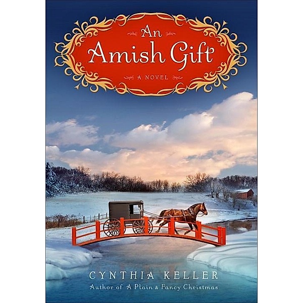 An Amish Gift, Cynthia Keller