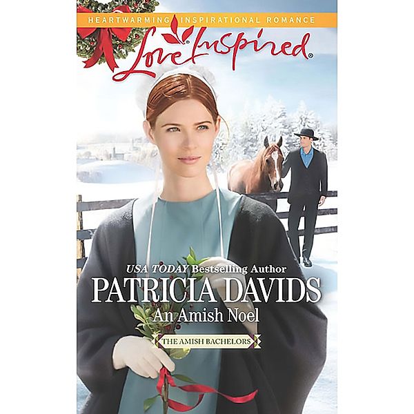 An Amish Noel / The Amish Bachelors Bd.2, Patricia Davids