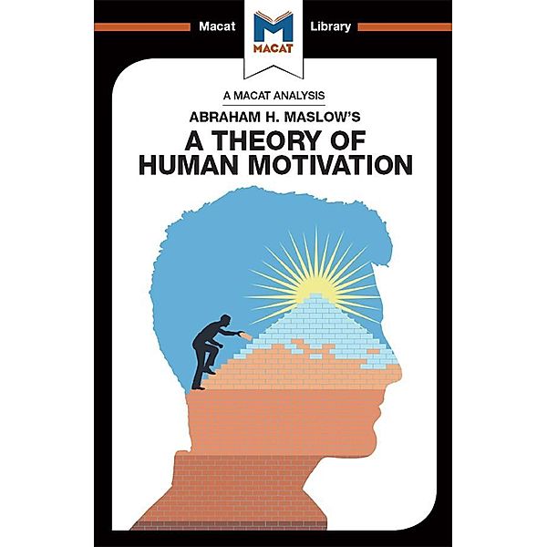 An Analysis of Abraham H. Maslow's A Theory of Human Motivation, Stoyan Stoyanov