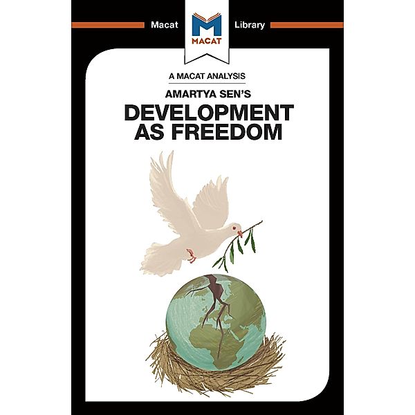 An Analysis of Amartya Sen's Development as Freedom, Janna Miletzki, Nick Broten