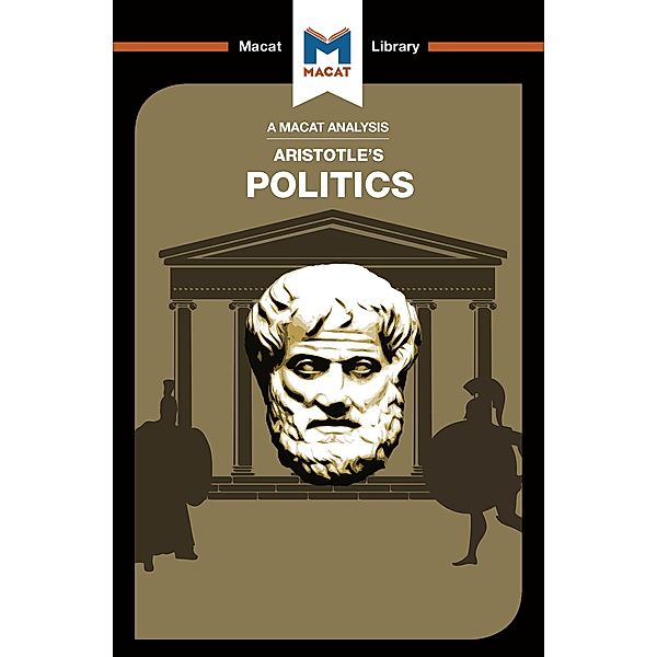 An Analysis of Aristotle's Politics, Katherine Berrisford, Riley Quinn